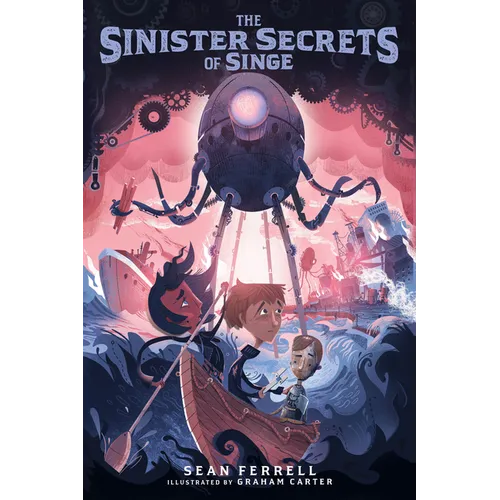 The Sinister Secrets of Singe
