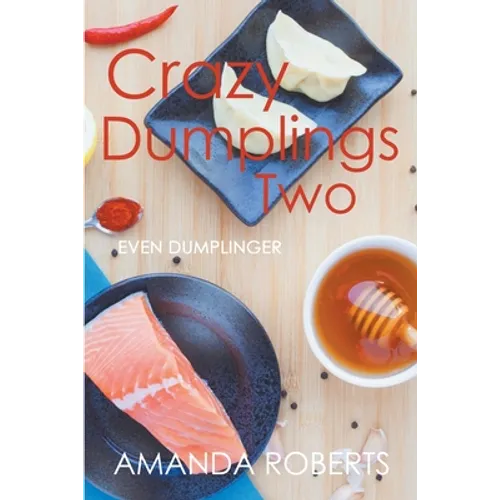 Crazy Dumplings II: Even Dumplinger