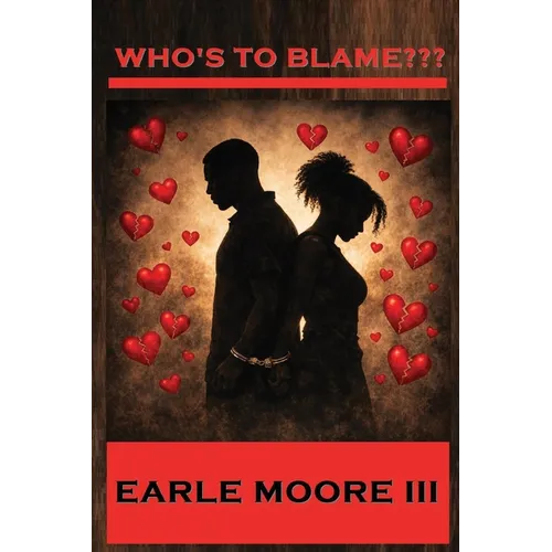 Who's To Blame?