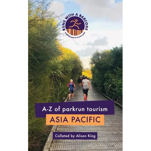 A-Z of parkrun Tourism Asia Pacific