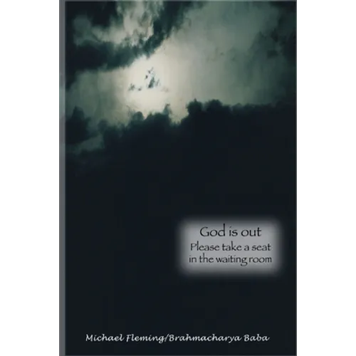 God is out: Please take a seat in the waiting room