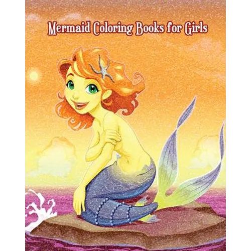 Mermaid Coloring Books for Girls: Mermaid and Sea Life! (Super Fun Coloring Books for Kids)