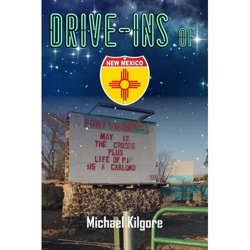Drive-Ins of New Mexico