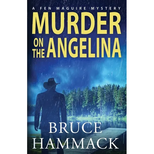 Murder On The Angelina