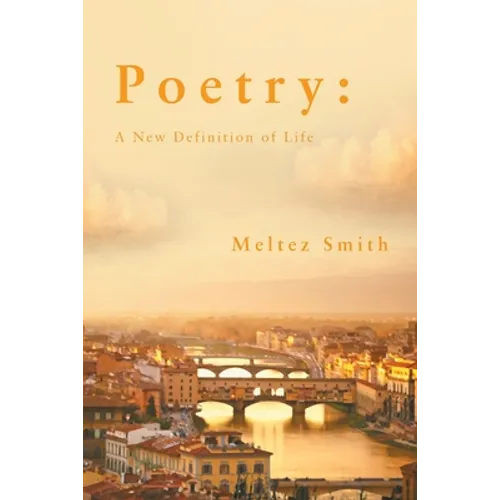 Poetry: A New Definition of Life