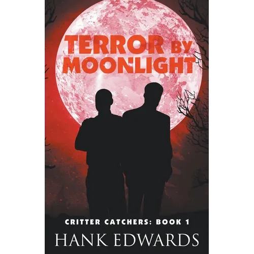 Terror by Moonlight