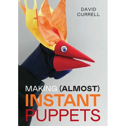 Making (Almost) Instant Puppets