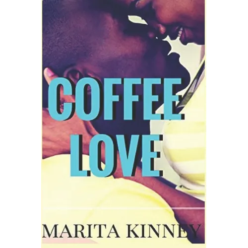 Coffee Love: African American Christian Romance