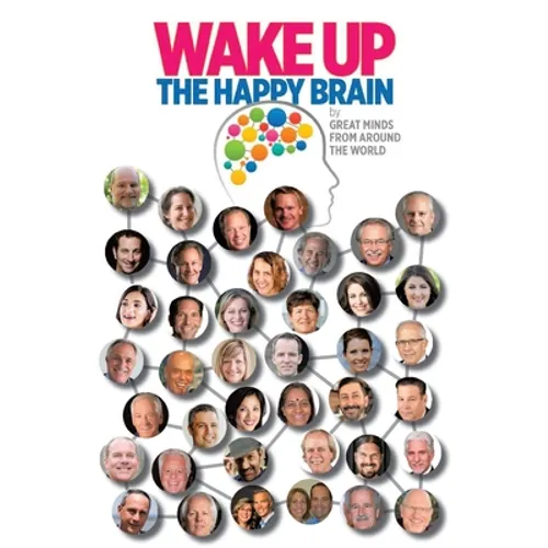 Wake Up: The Happy Brain - Paperback