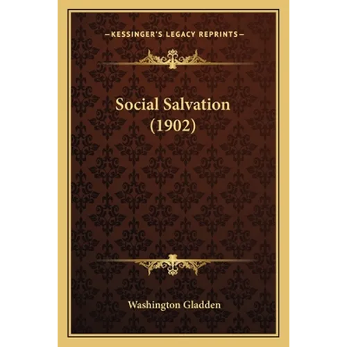 Social Salvation (1902)