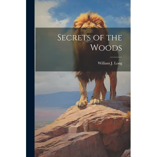 Secrets of the Woods
