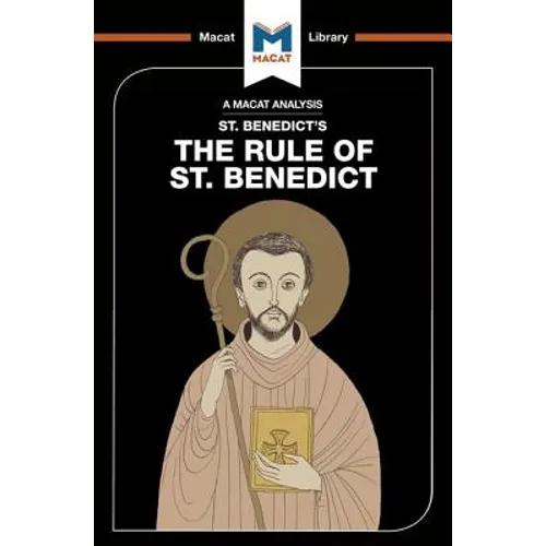 An Analysis of St. Benedict's the Rule of St. Benedict