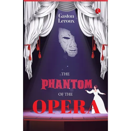 The Phantom of the Opera