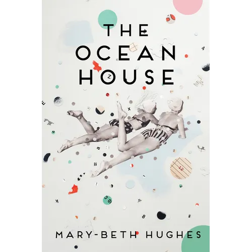 The Ocean House: Stories