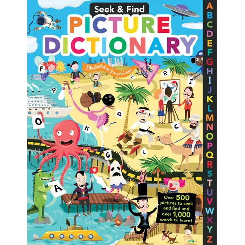Seek & Find Picture Dictionary: Over 500 Pictures to Seek and Find and Over 1,000 Words to Learn!