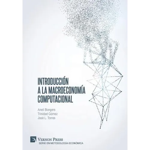 Introducción a la Macroeconomía Computacional