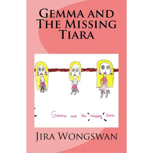 Gemma and The Missing Tiara