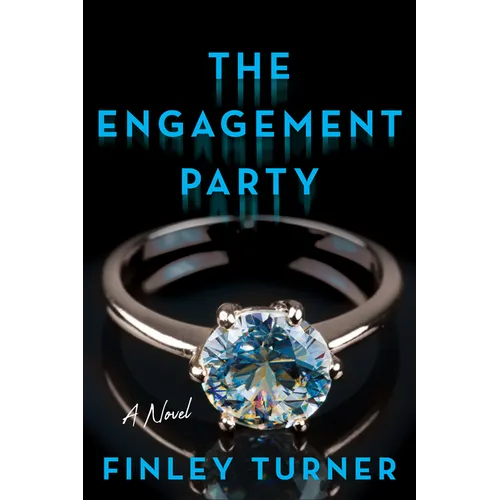 The Engagement Party