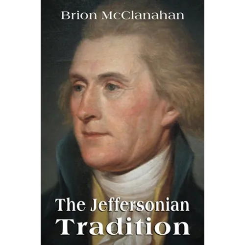 The Jeffersonian Tradition