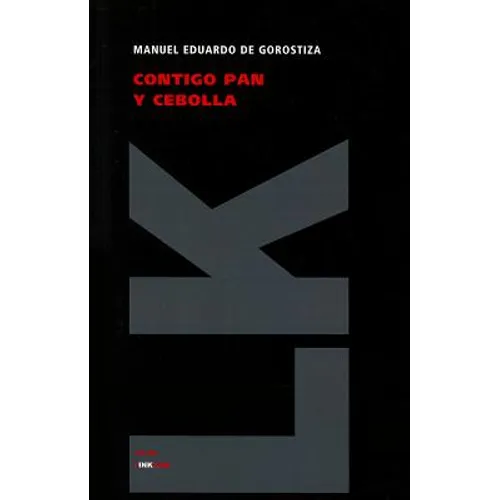 Contigo pan y cebolla