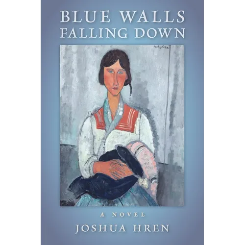 Blue Walls Falling Down