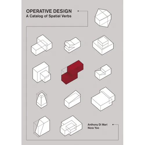 Operative Design: A Catalogue of Spatial Verbs