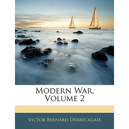 Modern War, Volume 2