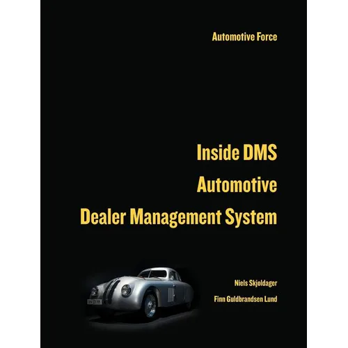 Inside Dms Automotive Dealer Management System
