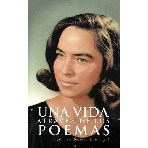 Una Vida de Los Poemas