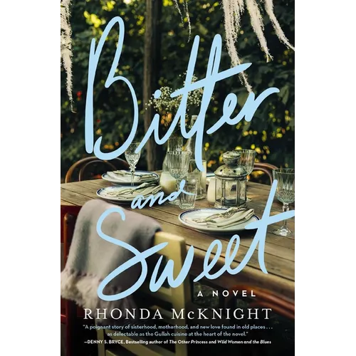 Bitter and Sweet