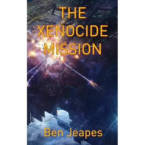 The Xenocide Mission