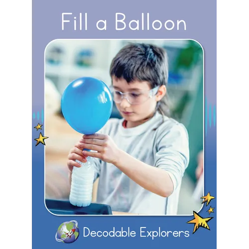 Fill a Balloon: Skills Set 4
