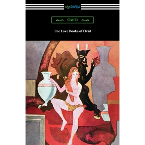 The Love Books of Ovid