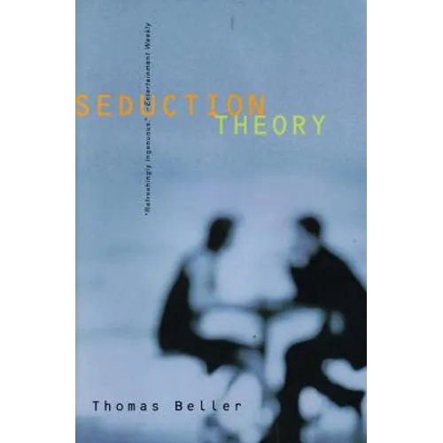 Seduction Theory: Stories