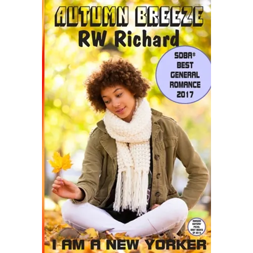 Autumn Breeze: I Am A New Yorker