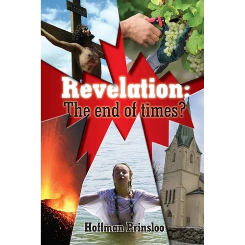 Revelation - The end of Times?