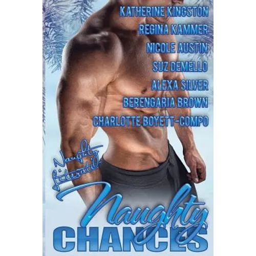 Naughty Chances: Take A Chance On Romance