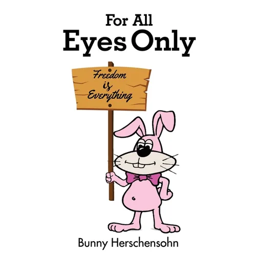 For All Eyes Only