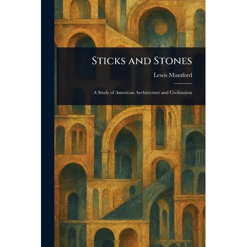 Sticks and Stones