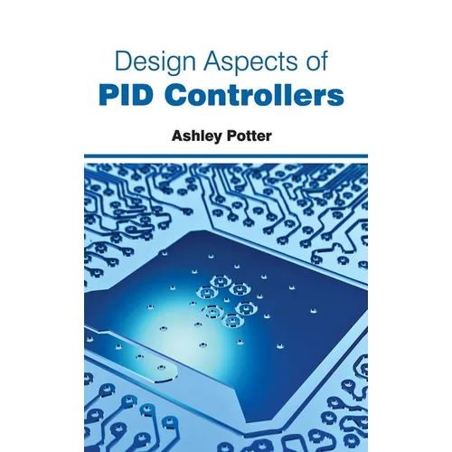 Design Aspects of Pid Controllers