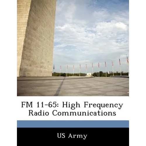FM 11-65: High Frequency Radio Communications