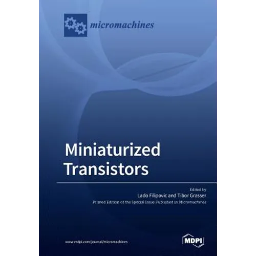 Miniaturized Transistors