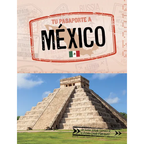 Tu Pasaporte a México