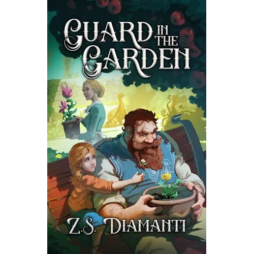 Guard in the Garden: A Cozy Fantasy