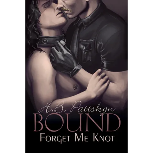Bound: Forget Me Knot