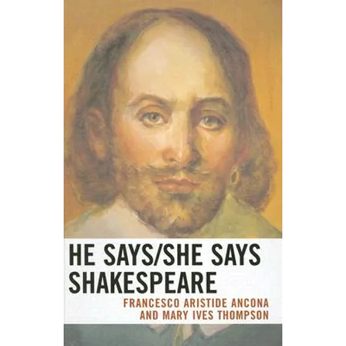 He Says/She Says Shakespeare