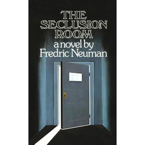 The Seclusion Room