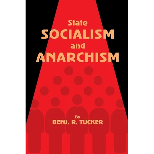 State Socialism and Anarchism