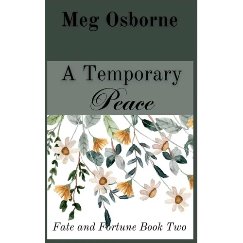 A Temporary Peace: A Persuasion Variation