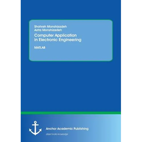 Computer Application in Electronic Engineering. MATLAB